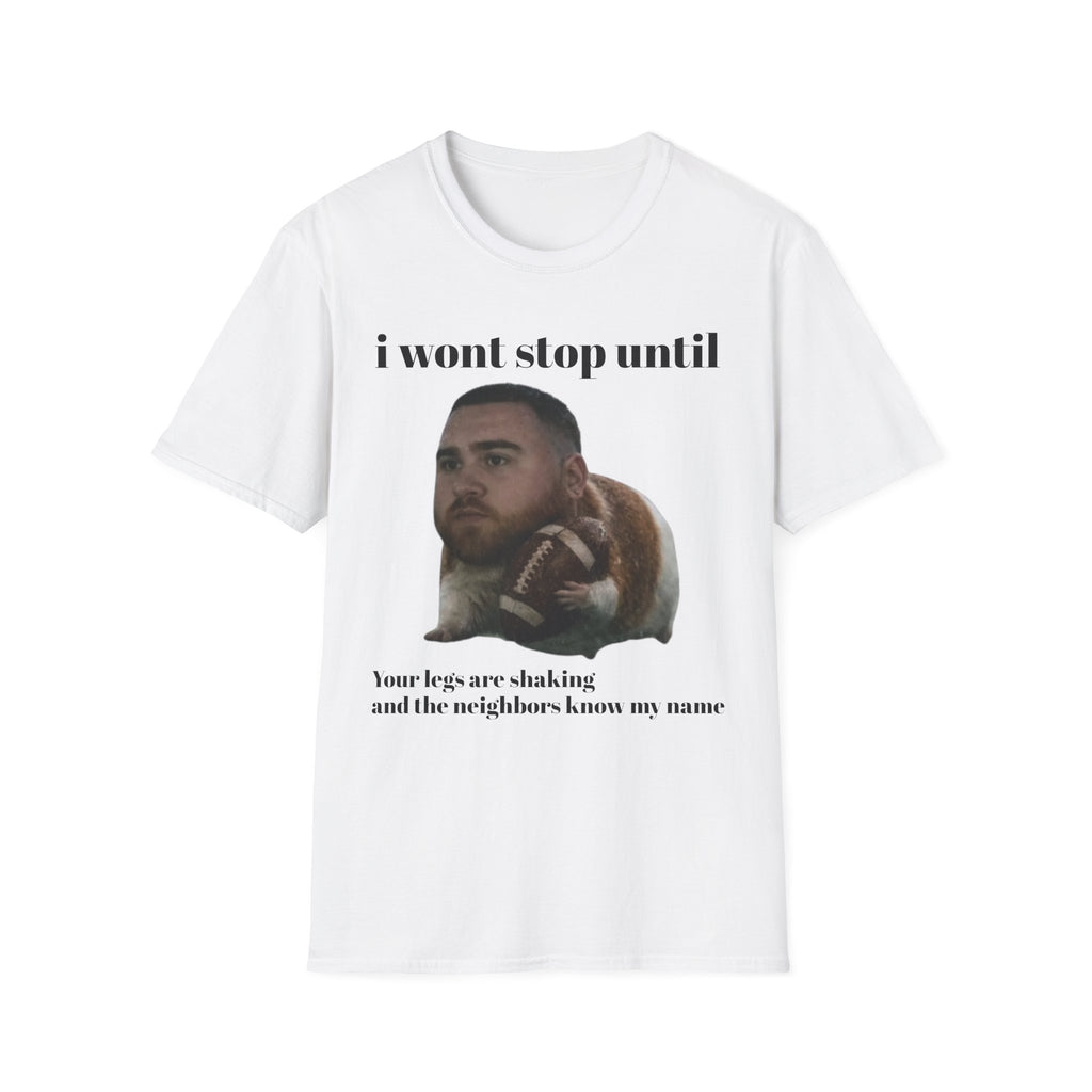 Graphic T‑Shirt — "I wont stop until" Meme Face Design